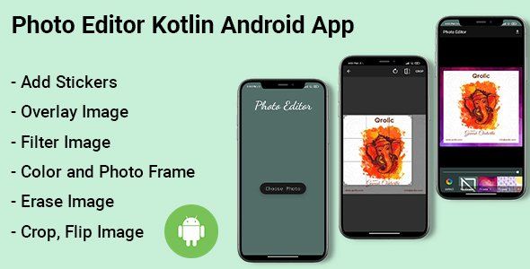 Photo Editor Kotlin Android App    