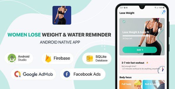 Women Lose Weight &amp; Water Reminder - Android (Kotlin) Unity Sport &amp; Fitness Mobile App template