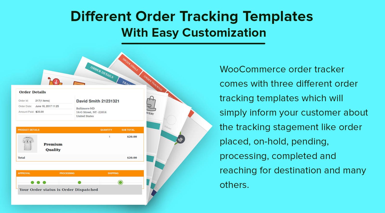 WooCommerce Order Tracker - Custom Order Status, Tracking Templates and Order Email Notifications - 5