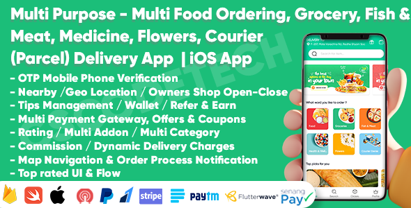 Multi Purpose - Food, Grocery, Fish-Meat, Pharmacy, Flower, Courier(Parcel) Delivery | iOS Apps iOS Mobile Full Applications