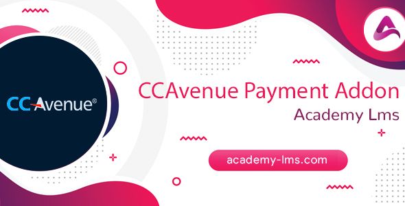 Academy LMS CCAvenue Payment Addon    