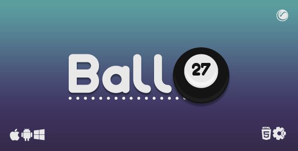 Ball 27 | HTML5 Construct Game Android  Mobile Games