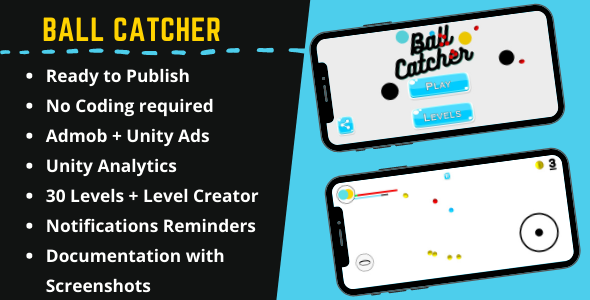 Ball Catcher - Android Game Unity Template + Admob + Unity Ads