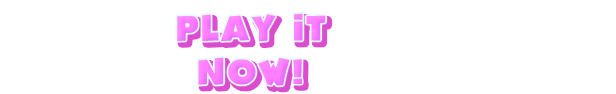 Play It Now!