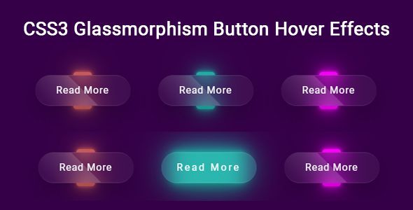 CSS3 Glassmorphism Button Hover Effects  Buttons, Css  
