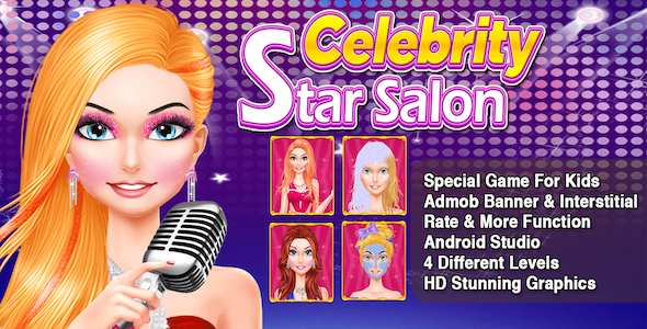 Celebrity Star Salon + Best Makeover Game For Kids + Ready For Publish + Android Android  Mobile Games