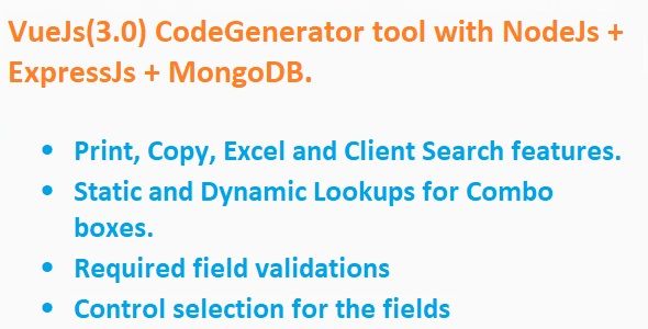 Code Generator for VueJs + NodeJs + ExpressJS + MongoDB (MERN)    