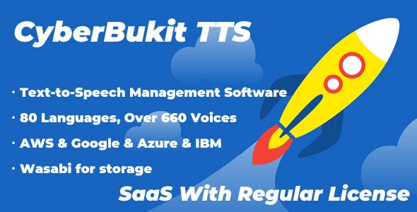CyberBukit TTS - Text to Speech - SaaS Ready    