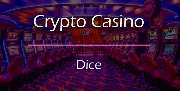 Dice Game Add-on for Crypto Casino Miscellaneous