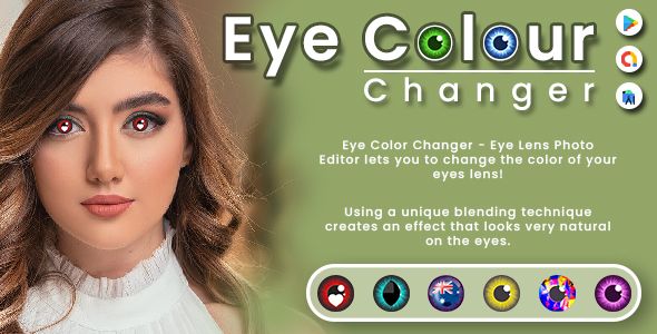 Eye Color Changer - Eye Lenses Color Changer - Eyes Color Changer - Change Eyes Colour Photo App Android  Mobile Full Applications
