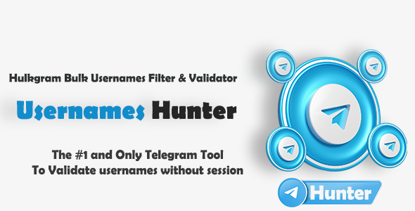 HulkGram Usernames Hunter and Validator ر2.    