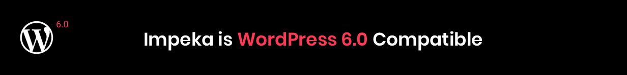 Impeka WordPress 6.0