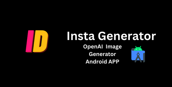 Insta Generator Android  Mobile Full Applications