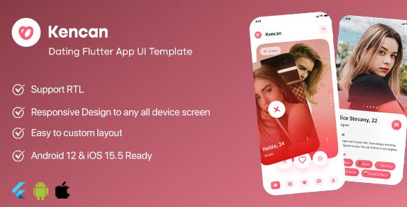 Kencan - Dating Flutter App UI Template    