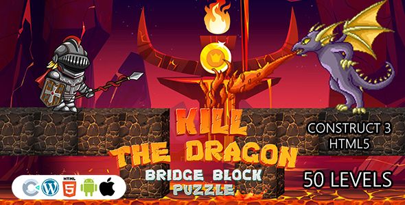 Kill The Dragon Bridge Block Puzzle Game (Construct 3 | C3P | HTML5) Puzzle Game with 50 Levels    