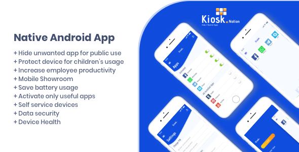 Kiosk Notion Android Native App Android  Mobile Full Applications