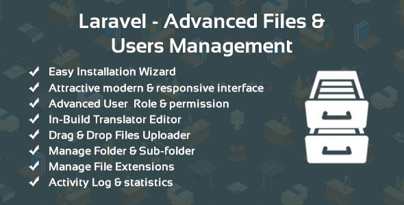 Laravel - Advanced Files & Users Management    