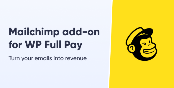 Mailchimp for WP Full Pay    