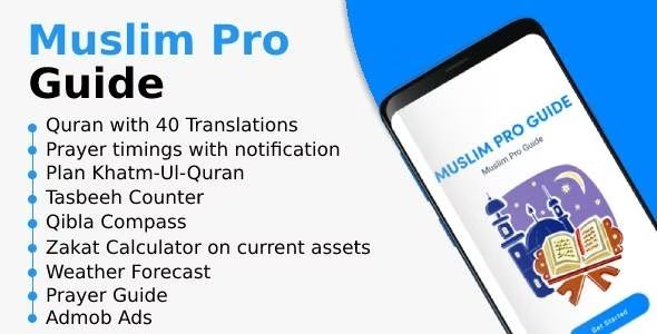 Muslim Pro Guide - Prayer times, Quran, Duas, Zakat Calculator, Allah Names [Admob Ads] image