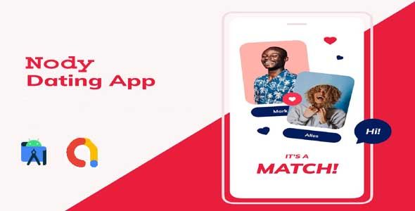 Nody- Dating Android with Live Steaming and Video calls + Admin Panel Android  Mobile Full Applications