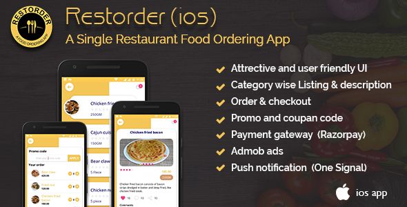 Restorder (iOS) - A single restaurant food ordering app.    
