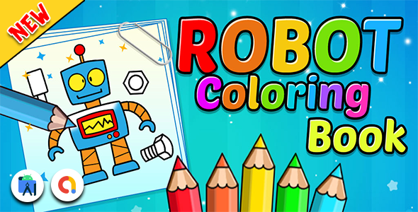 Robot Coloring Book For Kids with Admob Ready