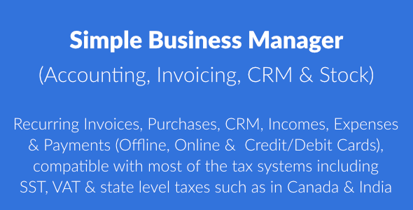 Simple Business Manager - Invoicing Solution    