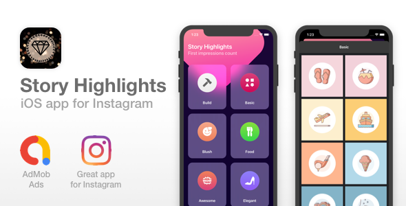 Story Highlights for Instagram - iOS app for Instagram iOS  Mobile 