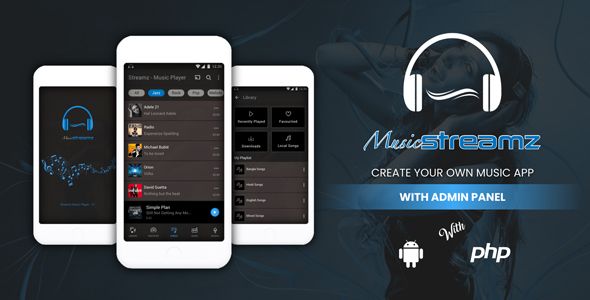 Streamz - A music streaming android app with admin panel    