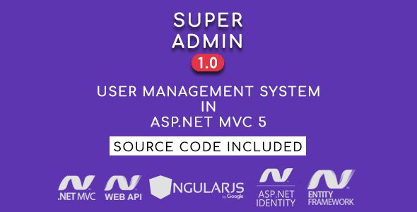 Super Admin - User Management System in ASP.NET MVC 5    