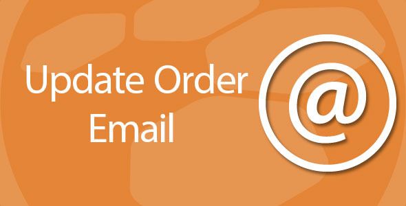 Update order email address and status    