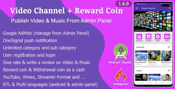 Video Channel + Reward Coin    