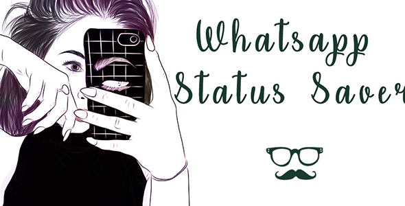 WhatsaApp Status Saver    