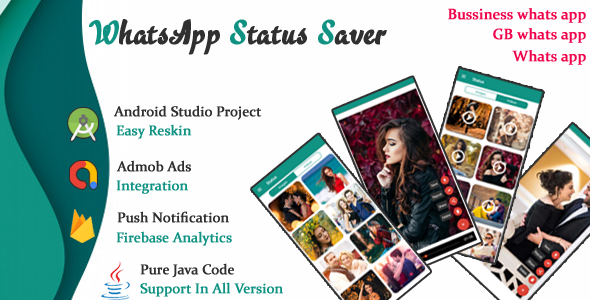 Whatsapp Status Downloader and Whatsapp Status Saver With Admob Ads |WA GB | WA | WA Business    