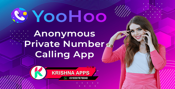 YooHoo – Anonymous Calling Android App Source Code & Admin Panel & Website