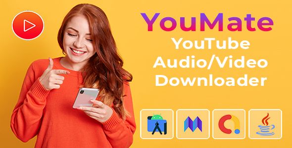 YouMate - Download Audio/Video From YouTube (Android Studio Source Code) Android Miscellaneous Mobile Audio Video