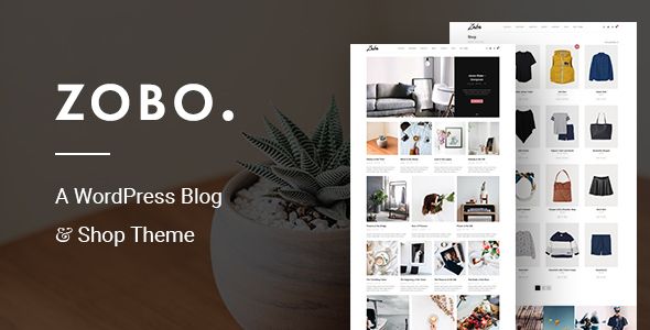 Zobo - A WordPress Blog and Shop Theme WordPress Blog Magazine  