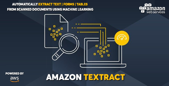 AWS Amazon Textract - Extract Text Forms Tables from Images and PDFs with ML    