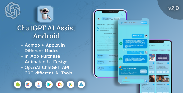 ChatGPT AI Assist : OpenAI API with In-App-Purchase and Adomb and Applovin Implementation    