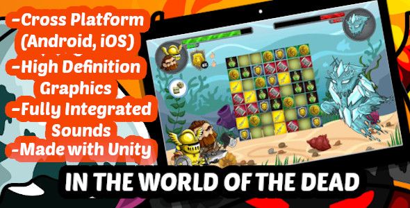 In The World of the Dead - Unity Match3 Complete Project for Android and iOS