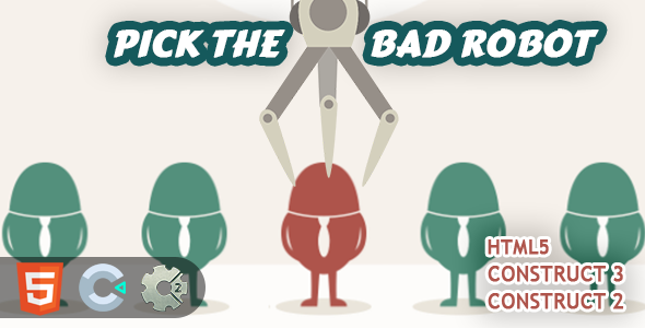 Pick The Bad Robot HTML5 Construct 2/3 Game    Games