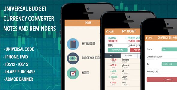 Universal Budget, Currency Converter, Notes & Reminders iOS  Mobile Full Applications