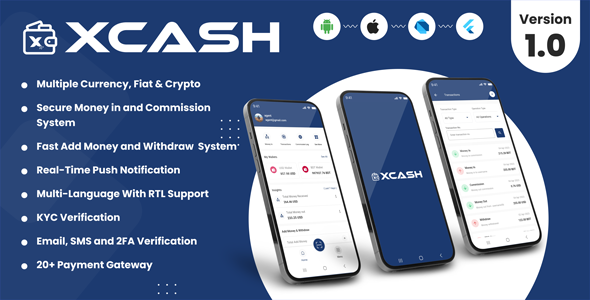 XCash - Cross Platform Mobile Wallet Application | Agent App Flutter  Mobile Full Applications