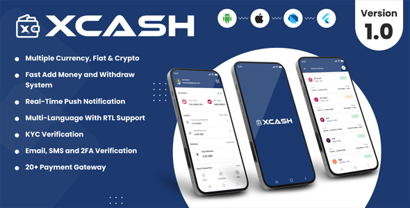 XCash - Cross Platform Mobile Wallet Application | Merchant App Flutter  Mobile Full Applications