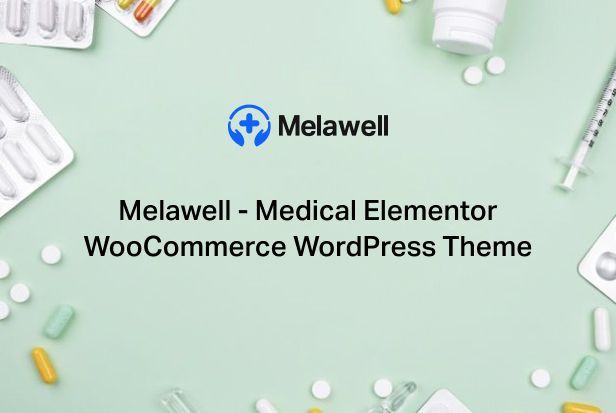 Melawell - Medical Elementor WooCommerce Theme