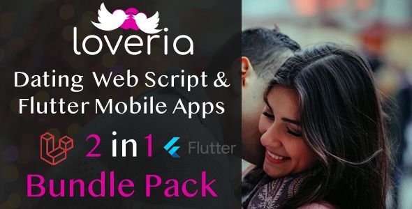 Loveria Dating Bundle Pack – Laravel PHP Dating Script and