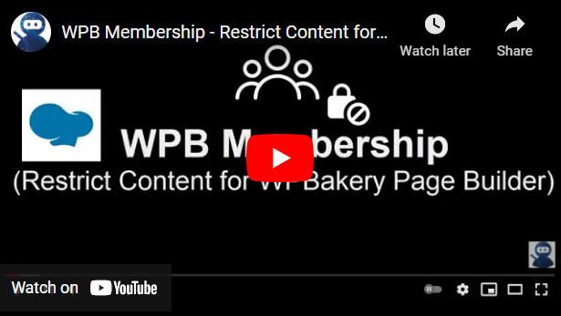 WPB Membership - Restrict Content for WPBakery Page Builder - 3