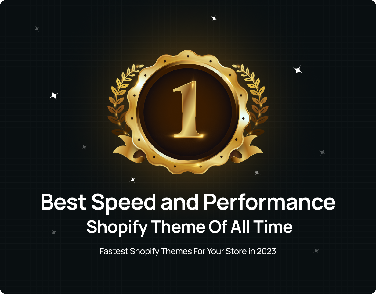 Best speed and performace - Shopify theme