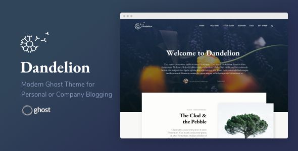 Dandelion - Modern Ghost Theme for Personal or Company Blogging image