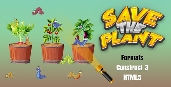 Save The Plant Game (Construct 3 | C3P | HTML5)